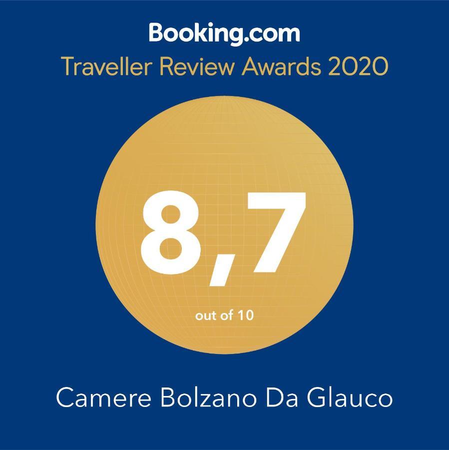 Camere Bolzano Da Glauco ภายนอก รูปภาพ